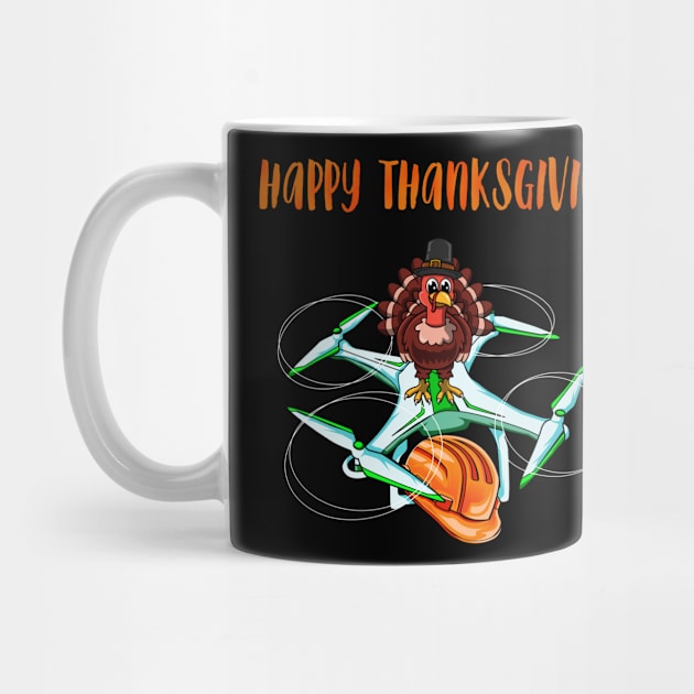 Drone #3 Thanksgiving Edition by Merch By Engineer